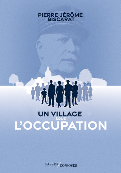 Un village sous l'occupation