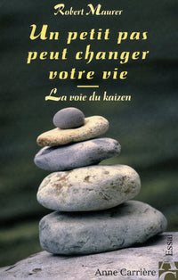 Un petit pas peut changer votre vie