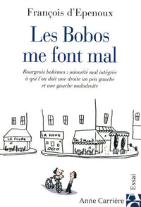 Les bobos me font mal
