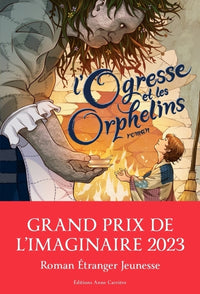 L'Ogresse et les orphelins