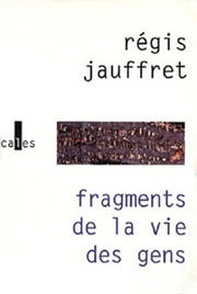 fragments de la vie des gens