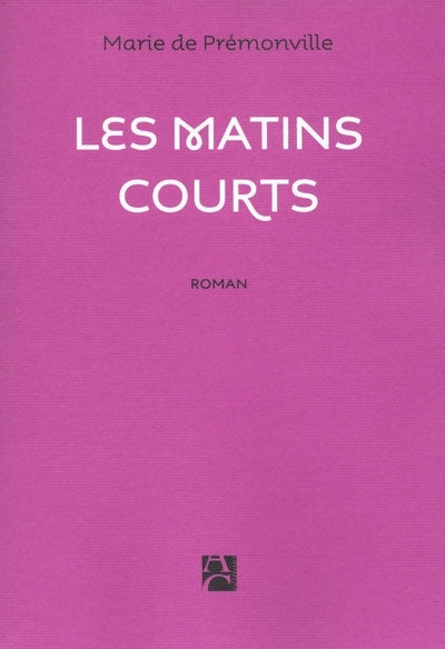 Les matins courts