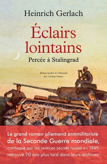 Eclairs lointains - Percée à Stalingrad