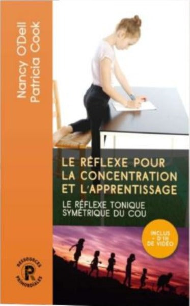 Le réflexe pour la concentration et l'apprentissage - le réflexe tonique symétrique du cou et ses implications