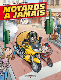 Motards à jamais T01 Un pneu beaucoup