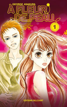 À fleur de peau T01