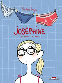 Joséphine T3 - Change de camp