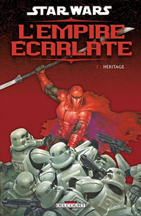 L'empire écarlate T02 - Héritage