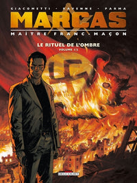 Marcas, maître franc-maçon T01 Le Rituel de l'ombre 1/2
