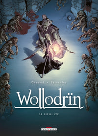 WOLLODRIN - Tome 04 LE CONVOI 2/2