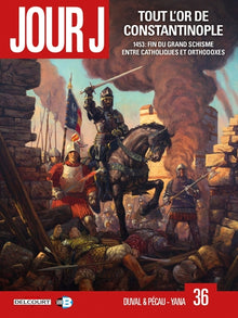 Jour J T36: Tout l'or de Constantinople