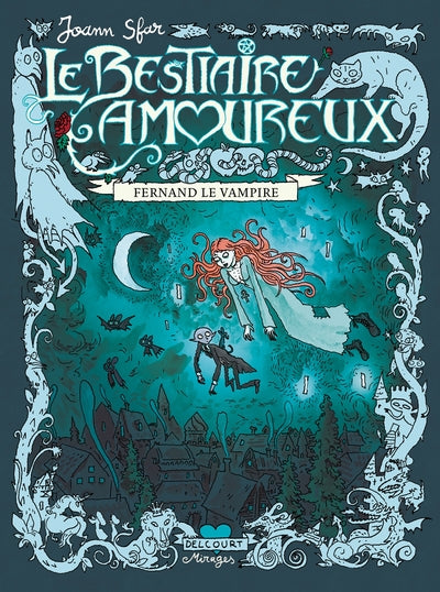 Le bestiaire amoureux T01: Fernand le vampire
