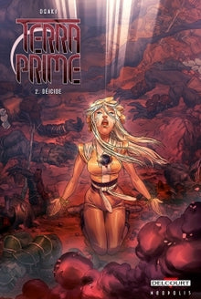 Terra Prime T02: Déicide