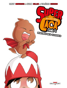 Super Caca T01: Rentrée des classes