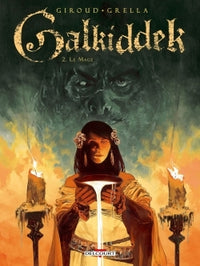 Galkiddek T02 - Le Mage