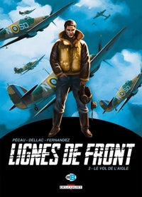 Lignes de Front T02 Le Vol de l'aigle