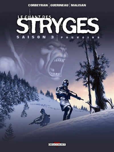 Le Chant des Stryges Saison 3 T13: Pouvoirs