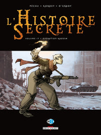 L'Histoire secrète T17 - Opération Kadesh