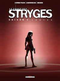 Le Chant des Stryges Saison 2 T12 - Chutes