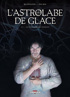 L'Astrolabe de glace T01