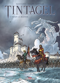 Tintagel T01 Yseut la Blonde