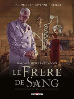 Marcas, maître franc-maçon T05 Le frère de sang 3/3