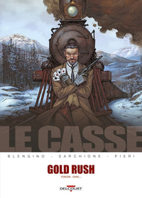 Le casse - Gold Rush