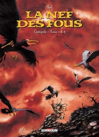 La Nef des Fous - Intégrale T01 à T04