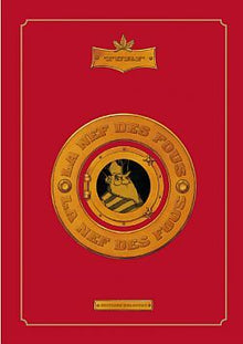 La Nef des fous - Intégrale T01à T07 et Le Petit Roy