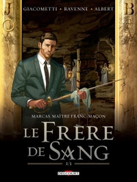 Marcas, maître franc-maçon T04 Le frère de sang 2/3
