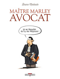 Maître Marley avocat T01