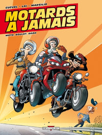 Motards à jamais T02 Moto boulot dodo