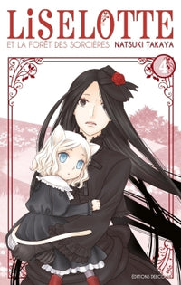 Liselotte et la Forêt des sorcières T04