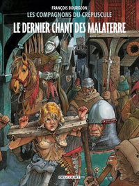 Les Compagnons du crépuscule T03 - Le Dernier chant des Malaterre