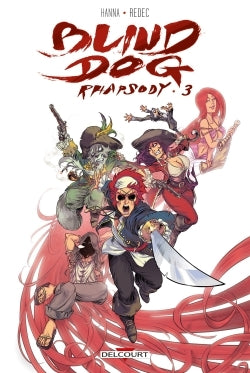 Blind Dog Rhapsody T03