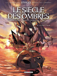 Le Siècle des ombres T03 Le Fanatique