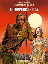 Passagers du vent, tome 3