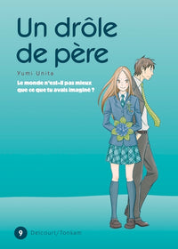 Un drôle de père T09