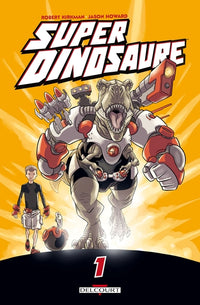 Super dinosaure T01