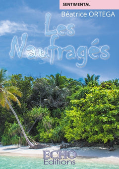 Les Naufragés