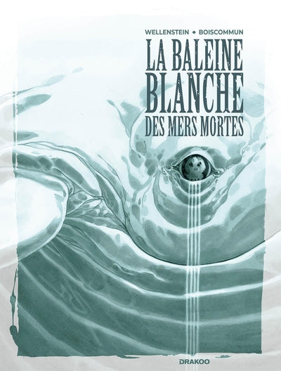 La baleine blanche des mers mortes - histoire complète