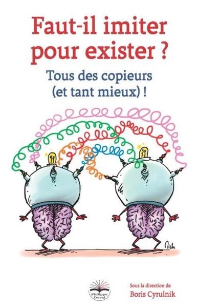 Faut-il imiter pour exister ?