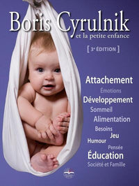 boris cyrulnik et la petite enfance