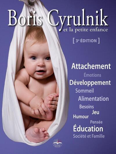 boris cyrulnik et la petite enfance