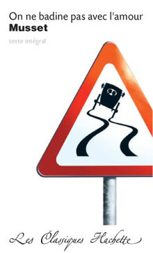 on ne badine pas avec l'amour