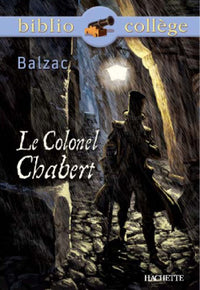 Bibliocollège - Le Colonel Chabert