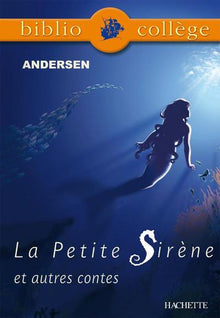 La petite sirène et autres contes