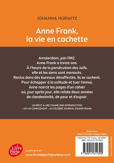 Anne Frank, la vie en cachette