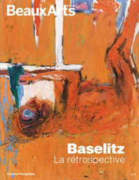 Baselitz - La Rétrospective