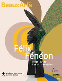 Felix Feneon, les arts lointains